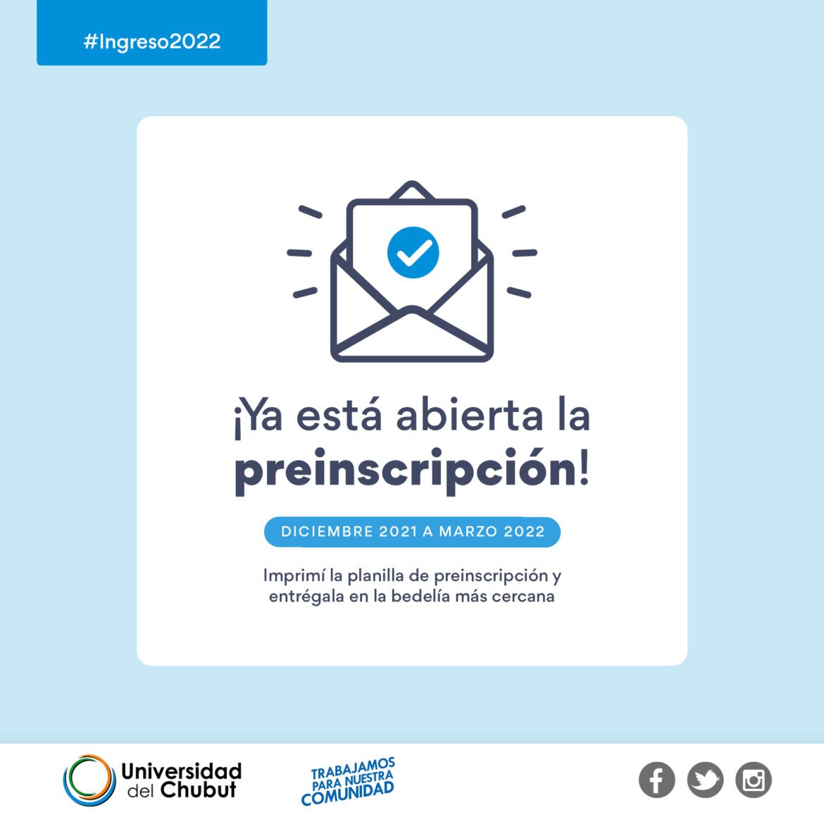 La Universidad del Chubut continúa con las inscripciones para el ingreso 2022