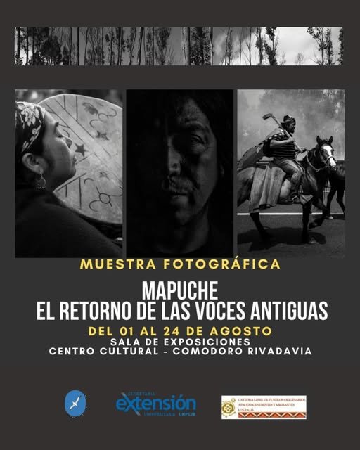 Exposición fotográfica “Mapuche, el retorno de la voces antiguas” en la Universidad San Juan Bosco – sede Comodoro Rivadavia